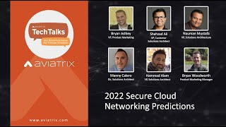 TechTalk | 2022 Secure Cloud Networking Predictions