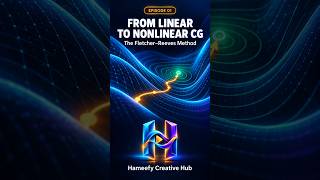 Nonlinear CG Explainer #optimization #cgmethod #maths