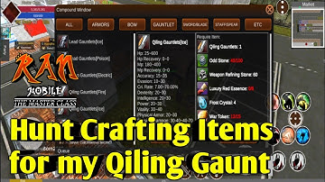 I Hunt Crafting Materials Needed for my Qiling Gauntlet | Ran Mobile: The Master Class