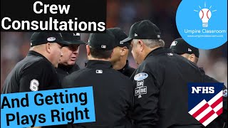 Umpire Basics: Crew Consultations and Getting the Call Right