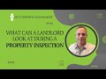 The Importance of Property Inspections for Landlords: Ensuring Property Maintenance and Lease Compliance