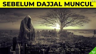 Kejadian Besar Sebelum Munculnya Dajjal di Akhir Zaman #YtCrash