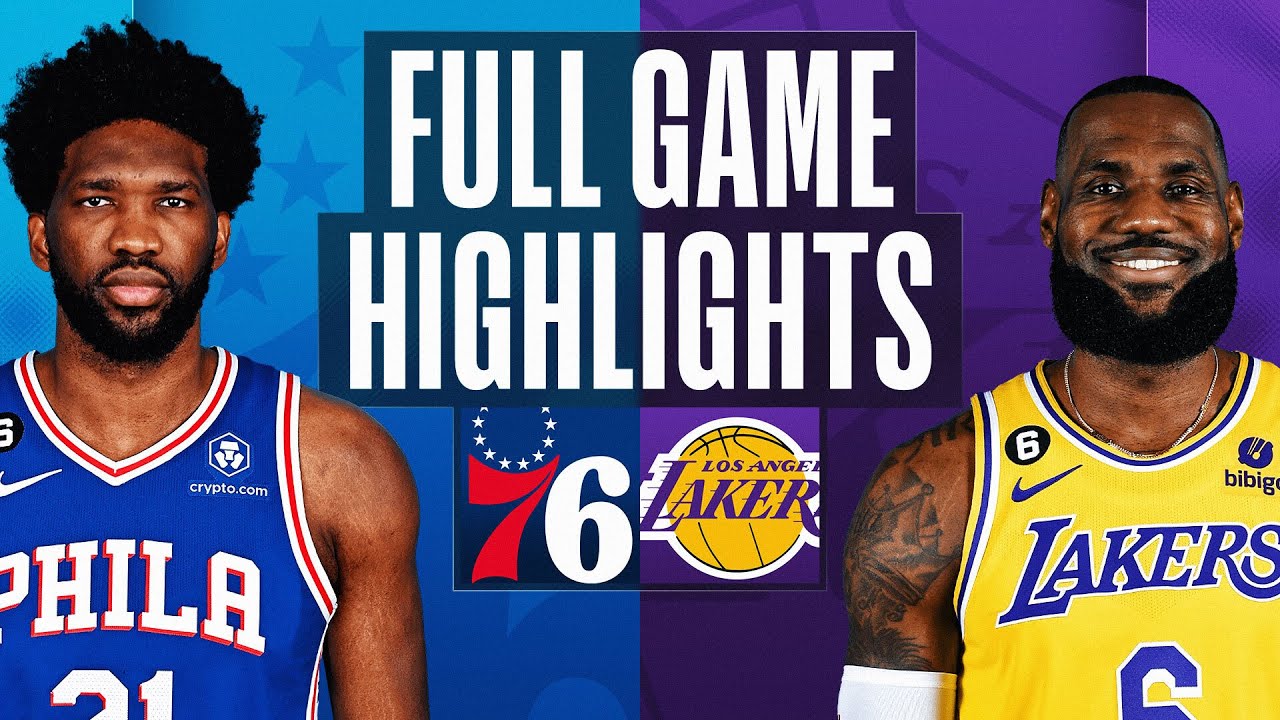 Los Angeles Lakers vs. Philadelphia 76ers [FULL GAME HIGHLIGHTS]