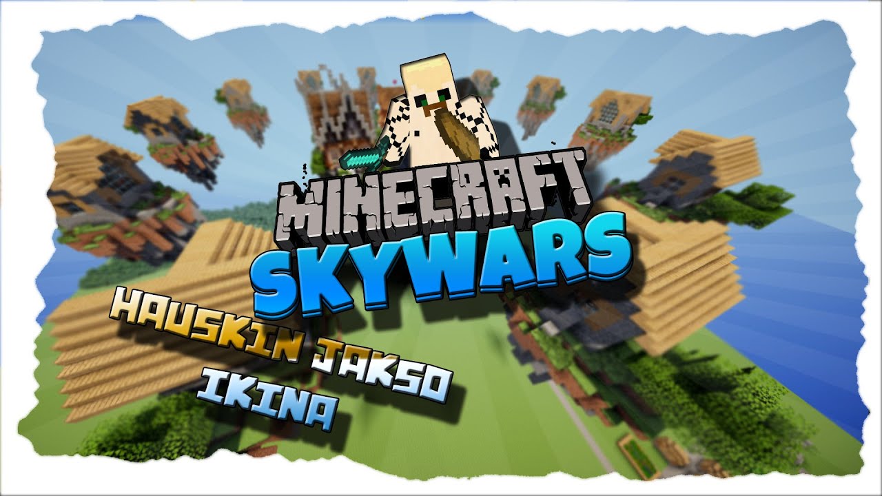 viihdeässät HAUSKIN JAKSO IKINÄ - SkyWars /W Deata