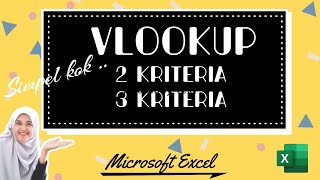 VLOOKUP 2 DAN 3 KRITERIA  | Tutorial Pemula Excel