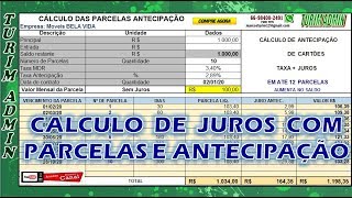 PLANILHA CÁLCULO JUROS ANTECIPAÇÃO CARTÕES, CHEQUES, CUSTODIA COM PARCELAS, R$ 50,00