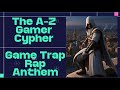 THE GAMING ABCs 🔥BEST GAMING RAP EVER #gaming #gamer #rapper #gamers #rap #rapmusic #music #shorts