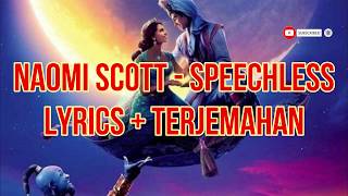 Naomi Scott - Speechless (Lyrics - Terjemahan Bahasa Indonesia)