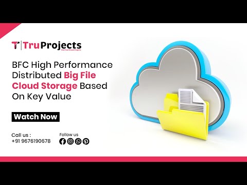 BFC High Performance Distributed Big File Cloud Storage Based on Key Value Store