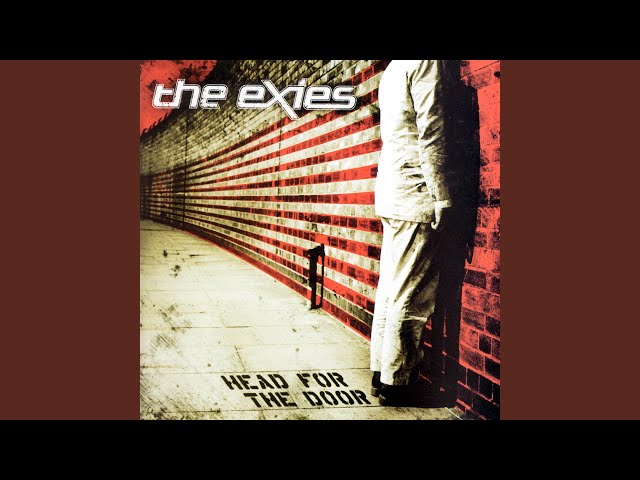 The Exies - Slow Drain