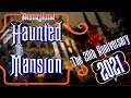 Haunted Mansion Holiday 2021 FULL RIDE 20th ANNIVERSARY @ Disneyland - Nightmare Before Christmas 4K