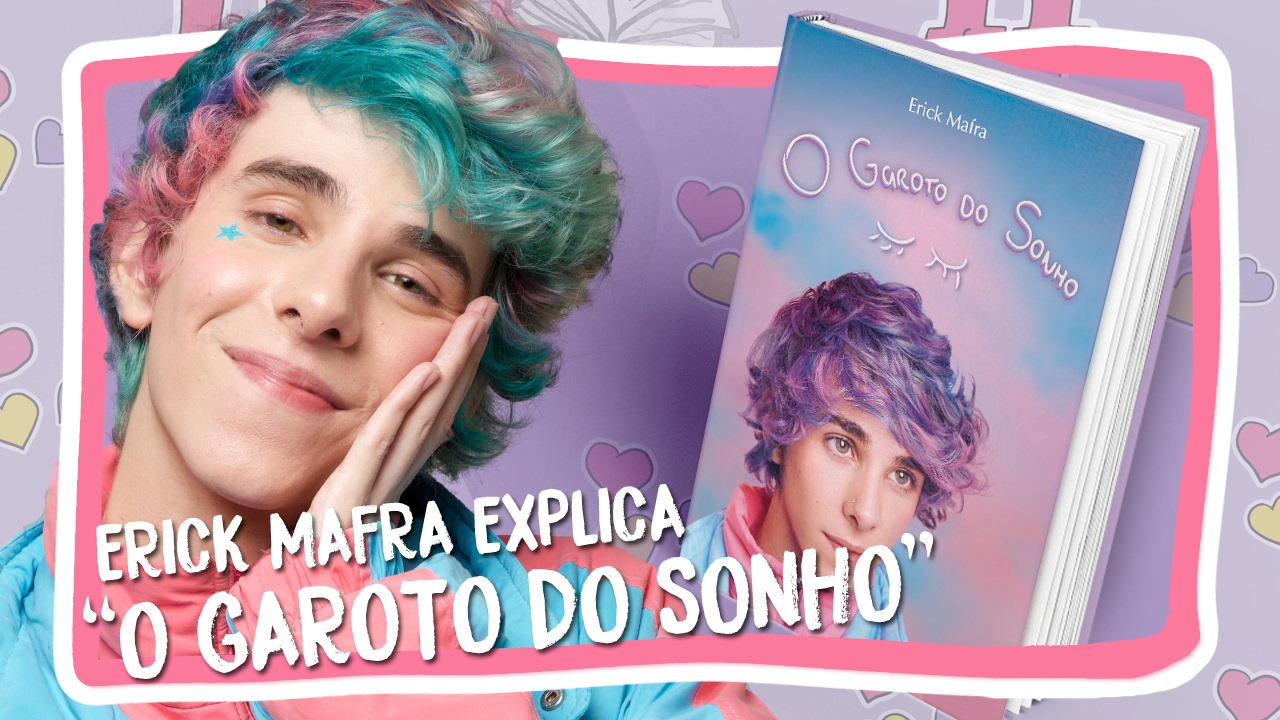 Erick Mafra nunca quis ser garoto Capricho