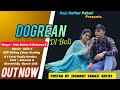 Dogrean di boli  full raja rather  ruksana g assh kpahadifolkmusic