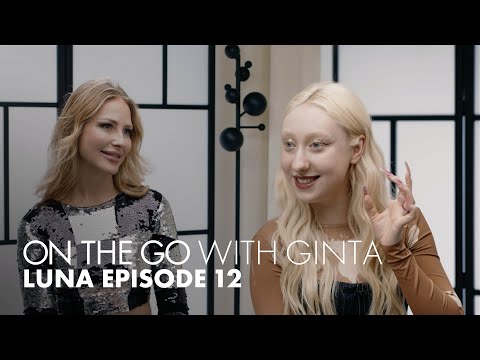 LUNA | On The Go With GINTA | Episode 12