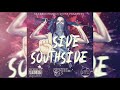 StarBoi - 1Side SouthSide [SouthSide Anthem]