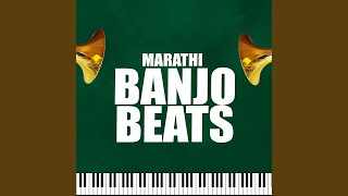 Marathi Banjo Beats