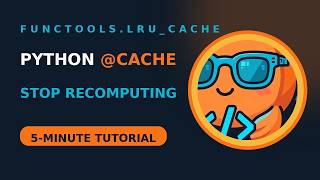 Speed Up Computations with @lru_cache and @cache in 5 Minutes | functools — Linh Fish Dev Podcast #3 News