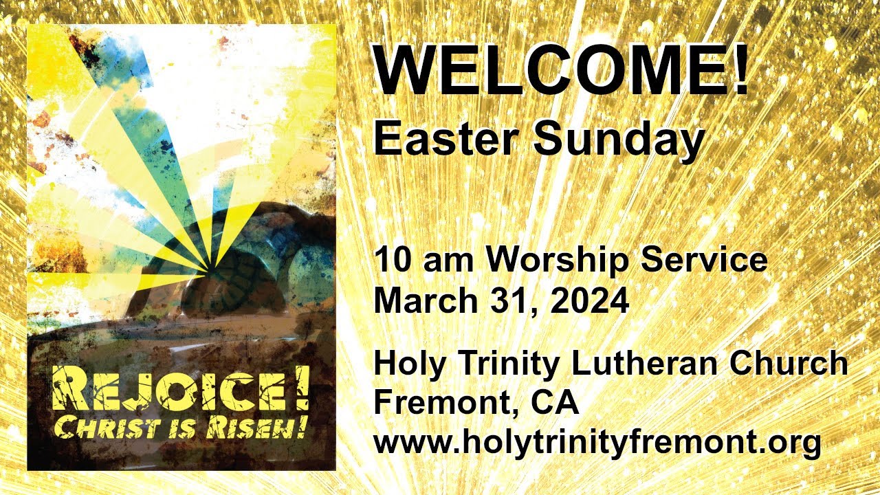 HTLC Worship Service for March 31, 2024 - Easter Sunday - YouTube