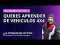 El Programa del Off Road ! Aprende de vehiculos 4x4 con Pepe Louzao