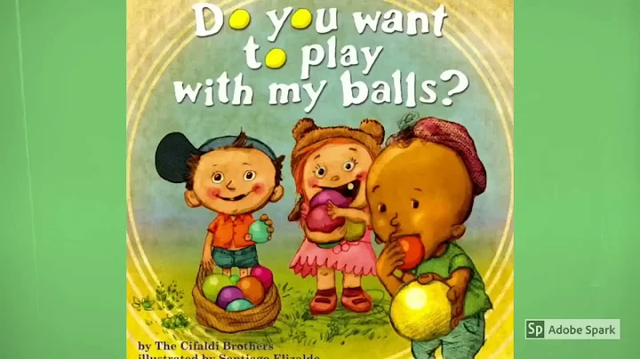 Do You Want To Play With My Balls?