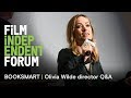 Olivia Wilde on directing  'Booksmart' | 2019 Film Independent Forum