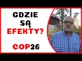 Pytania do COP26! - gdzię są te efekty?!