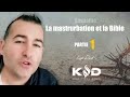 La masturbation et la bible partie 1  kenzo david ministries