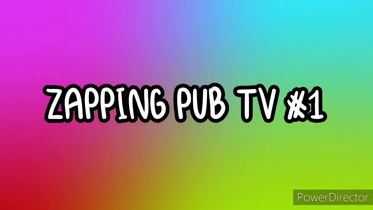 [YTP-FR] Zapping Pub TV