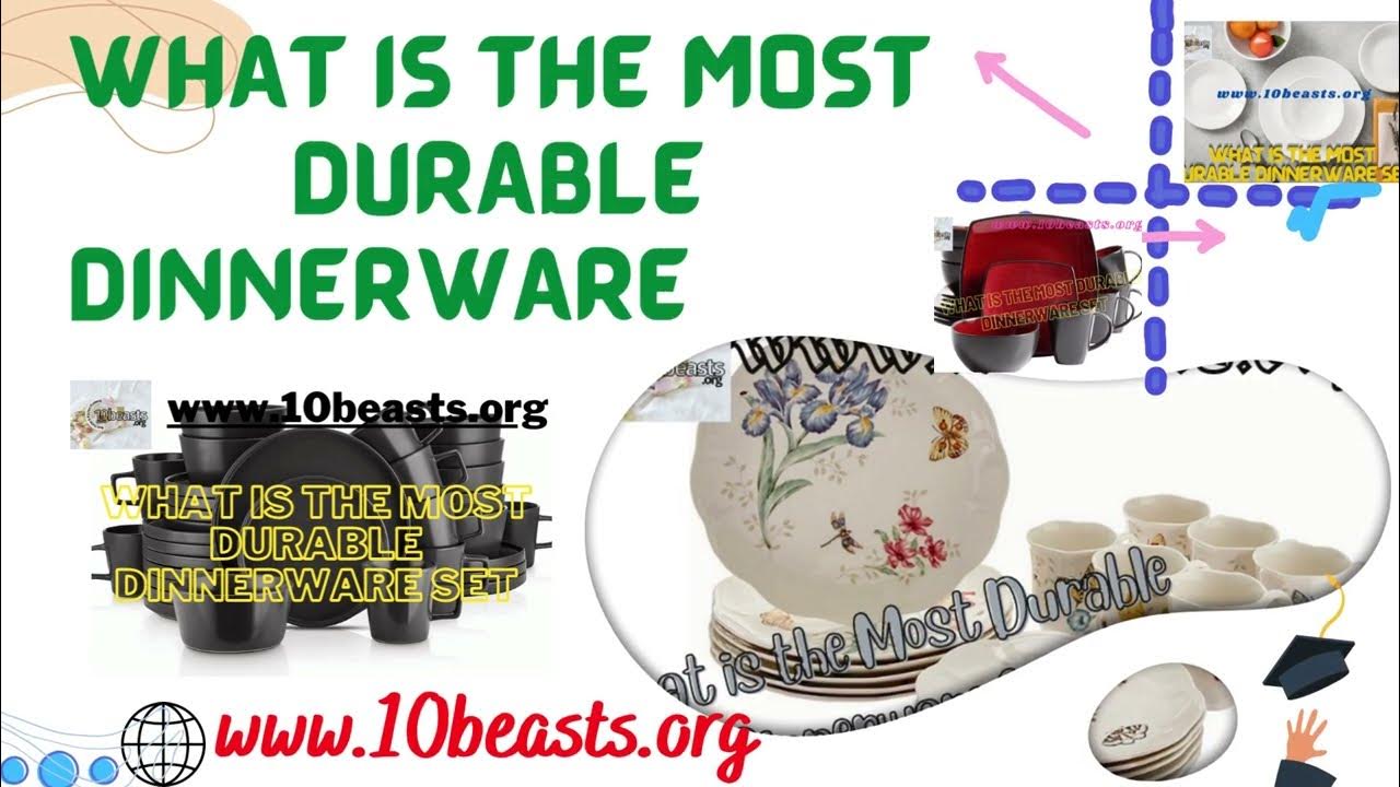 WHAT IS THE MOST DURABLE DINNERWARE SET YouTube
