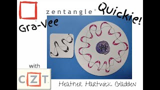 Zentangle® Quickie: Gra-Vee