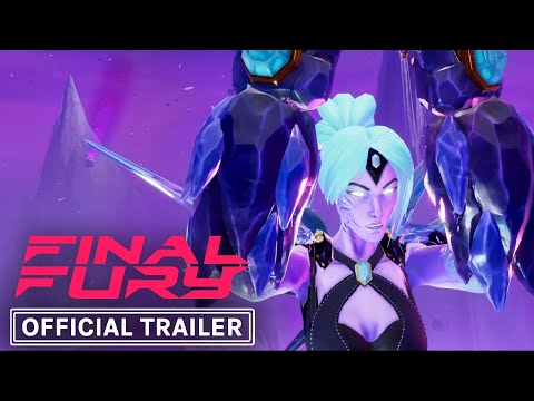 Final Fury Reveal Trailer