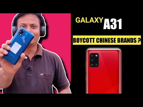 Samsung Galaxy A31   Boycott Chinese Brand   Samsung Ne Keya Kiya  