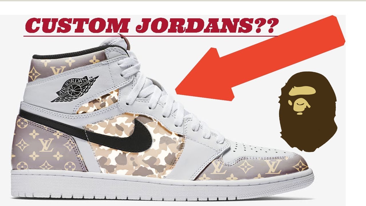 CUSTOM JORDAN/LOUIS VUITTON/BAPE - Photoshop - YouTube