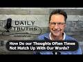 How Do our Thoughts Often Times Not Match Up With Our Words? | John 12:4-6