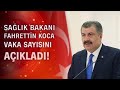 Sağlık Bakanı Koca vaka sayısını açıkladı! 22/10/2020