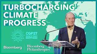 Protecting the Future of the Planet | COP27 | Mike Bloomberg by Mike Bloomberg 2,702 views 1 year ago 2 minutes, 14 seconds