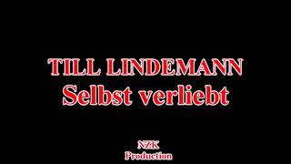 Till Lindemann - Selbst verliebt(Lyrics)