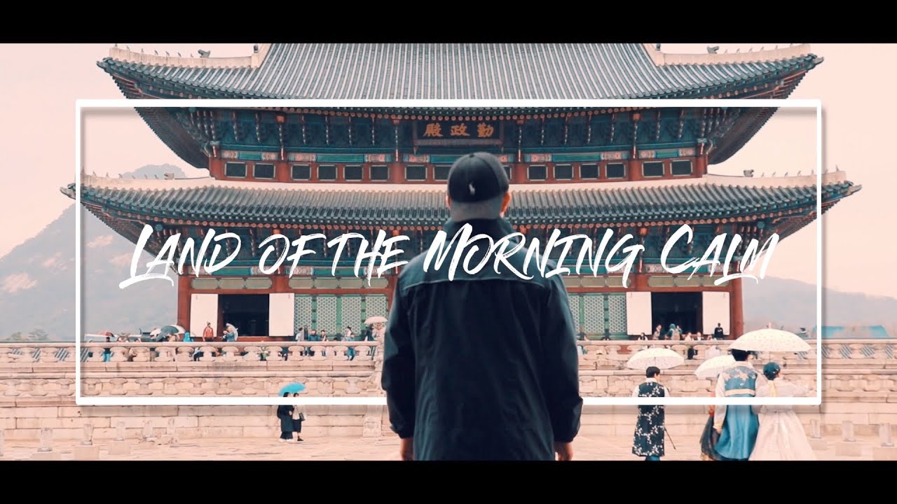 Land of the Morning Calm (S. Korea): A Cinematic Travel Video