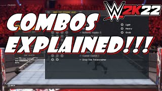 WWE 2K22 - HOW TO DO ALL COMBOS! (COMBOS EXPLAINED)