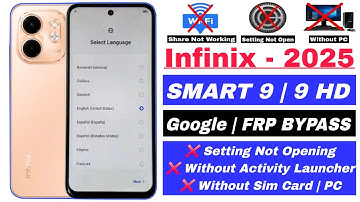 Infinix Smart 9 | 9 HD Google/FRP Bypass Android 14 | Setting Not Open (Without PC) New Method 2025
