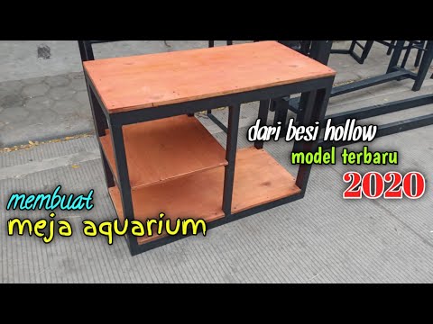 Cara membuat meja  aquarium meja  aquarium dari  besi  