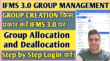 Group Allocation On IFMS 3.0 | Allocation and Deallocation | IFMS 3.0 | IFMS 3.0 Rajasthan | #ifms3