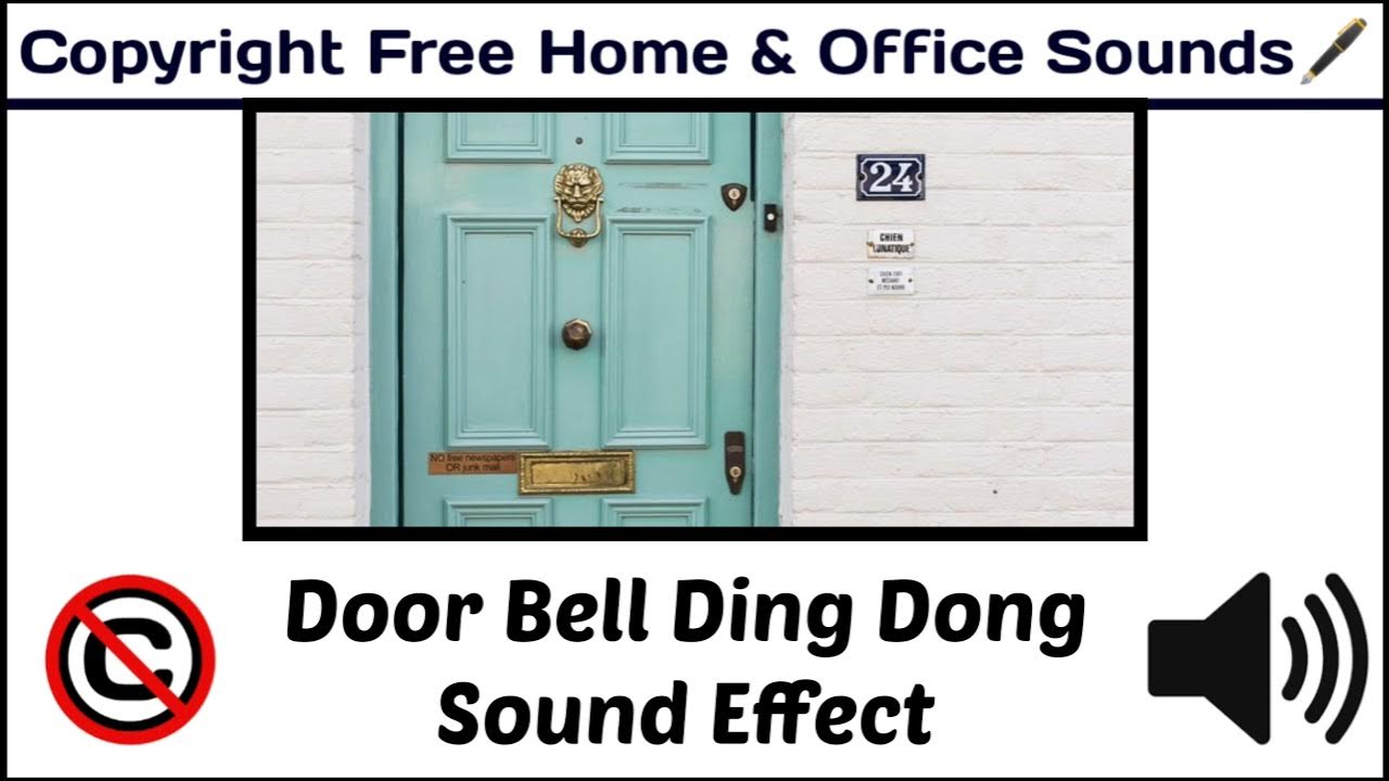 Door Bell Ding Dong Sound Effect / copyrightfree / [Copyright Free