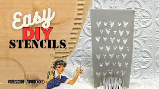 Easy DIY Stencils   STRETCH YOUR STASH HACK — How to Make Custom Reusable Stencils