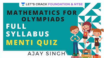 Menti Quiz | Full Syllabus | Mathematics for SOF/Unified Council/Silver zone Olympiad