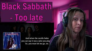 Black Sabbath - Too late | REACTION