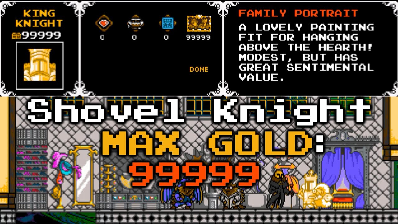Most Expensive Item in Shovel Knight (99999 gold) King of Cards Family Portrait YouTube