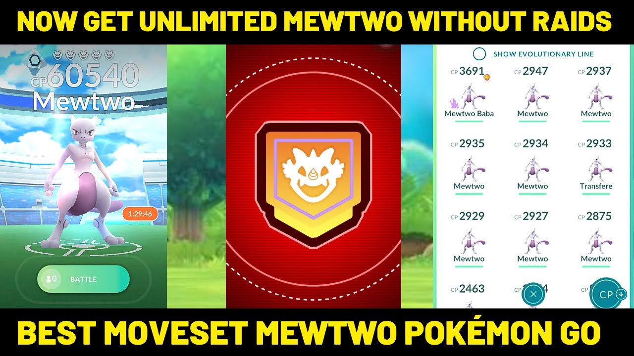 Get Unlimited Mewtwo without Raid Pass Pokémon Go, Best Moveset Mewtwo