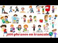300 phrases pour apprendre  exprimer en franais facilement