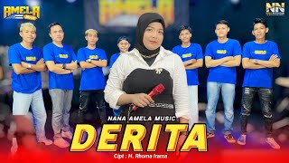 Download lagu DERITA RHOMA IRAMA AMELA MUSIK NANA NUTRIISARI TERBARU 2026